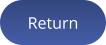 Return
