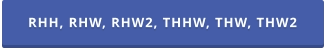 RHH, RHW, RHW2, THHW, THW, THW2